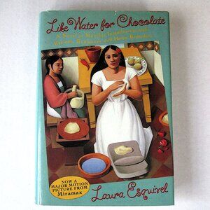 Book: Like Water for Chocolate by Laura Esquivel